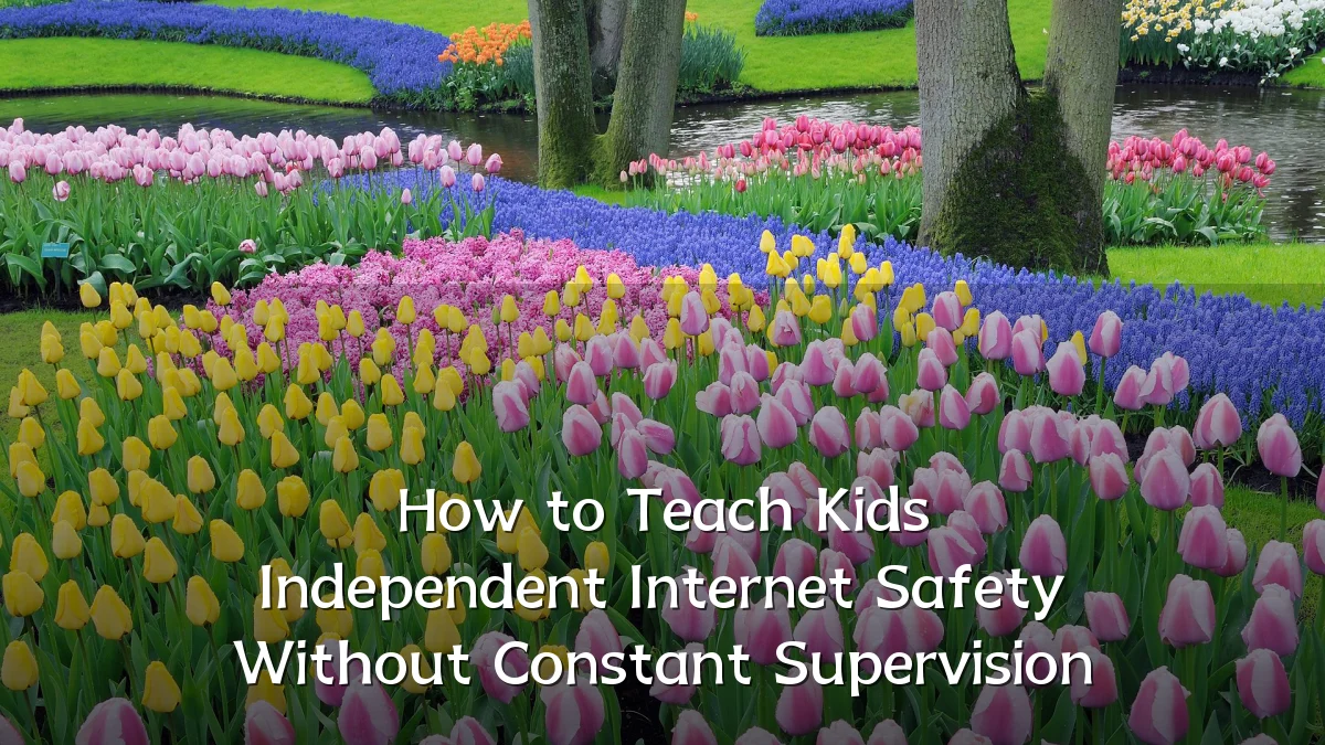 How to Teach Kids Independent Internet Safety Without Constant Supervision